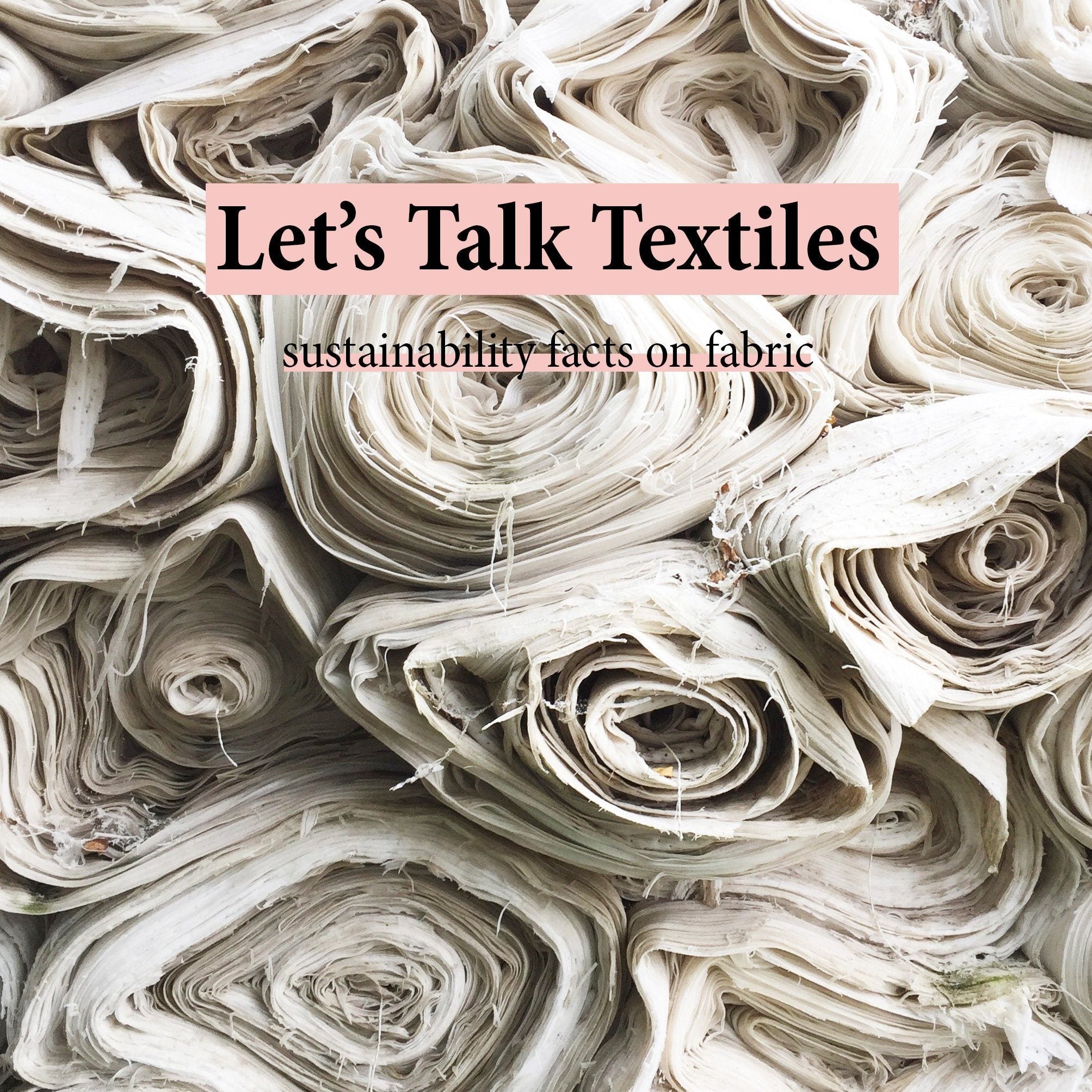 Let’s Talk Textiles—Facts on Fabric - FRANC
